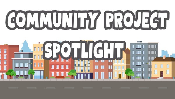 Community Project spotlight 2