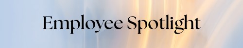 Employee Spotlight 2